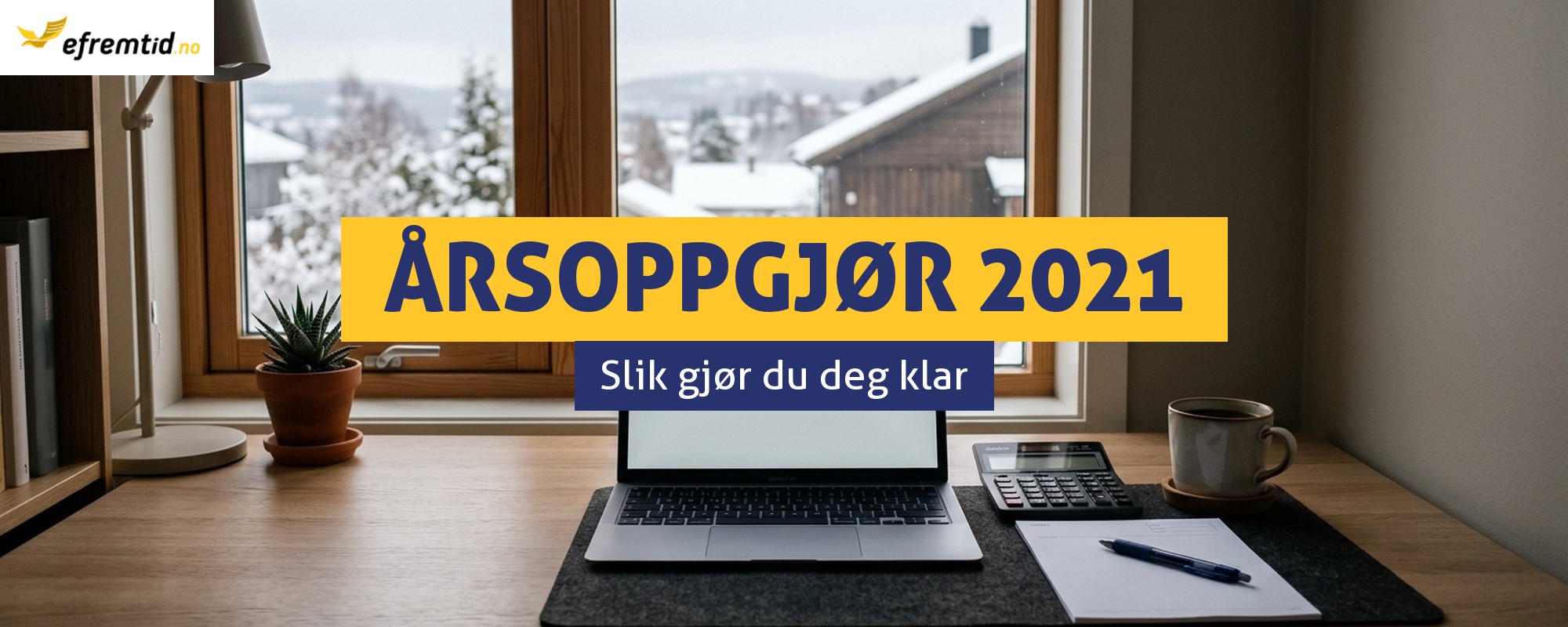 Vi starter med aarsoppgjoret for 2021!