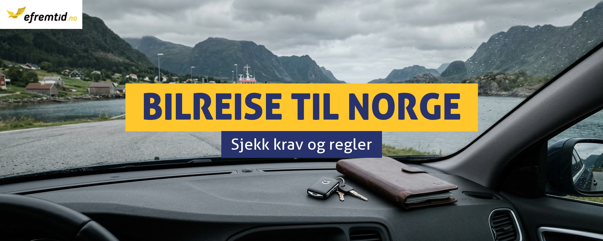 Samochodem Polen – Norge: krav, tester og regler