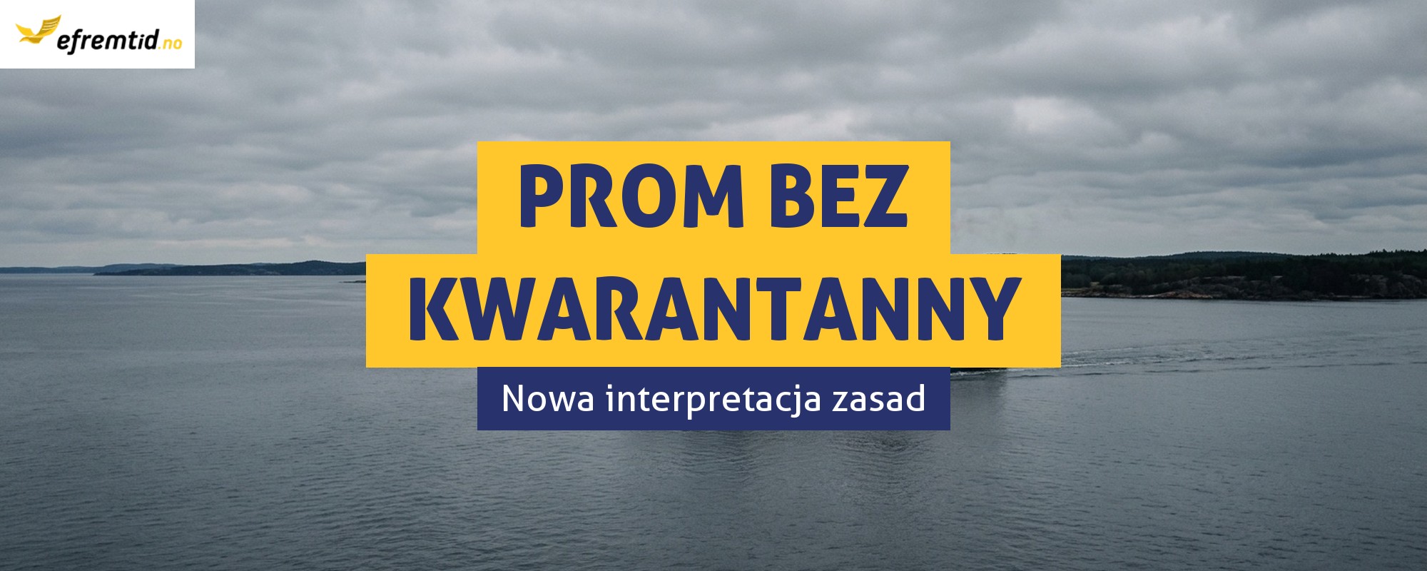 Prom Polska – Szwecja bez kwarantanny w Norwegii – nowa interpretacja