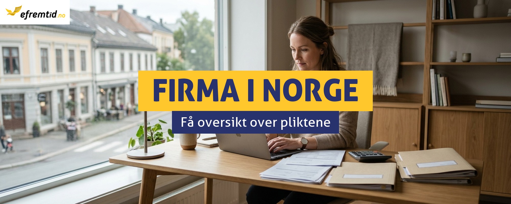 De viktigste reglene og pliktene etter at du har startet firma i Norge