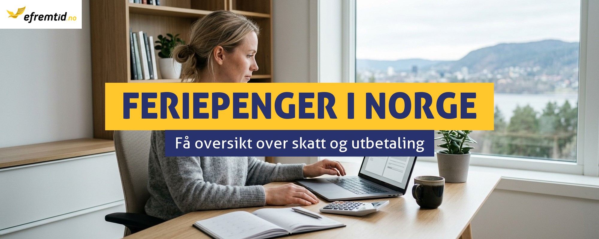 Utbetaling av feriepenger – når, hvor mye, og hva med skatt?