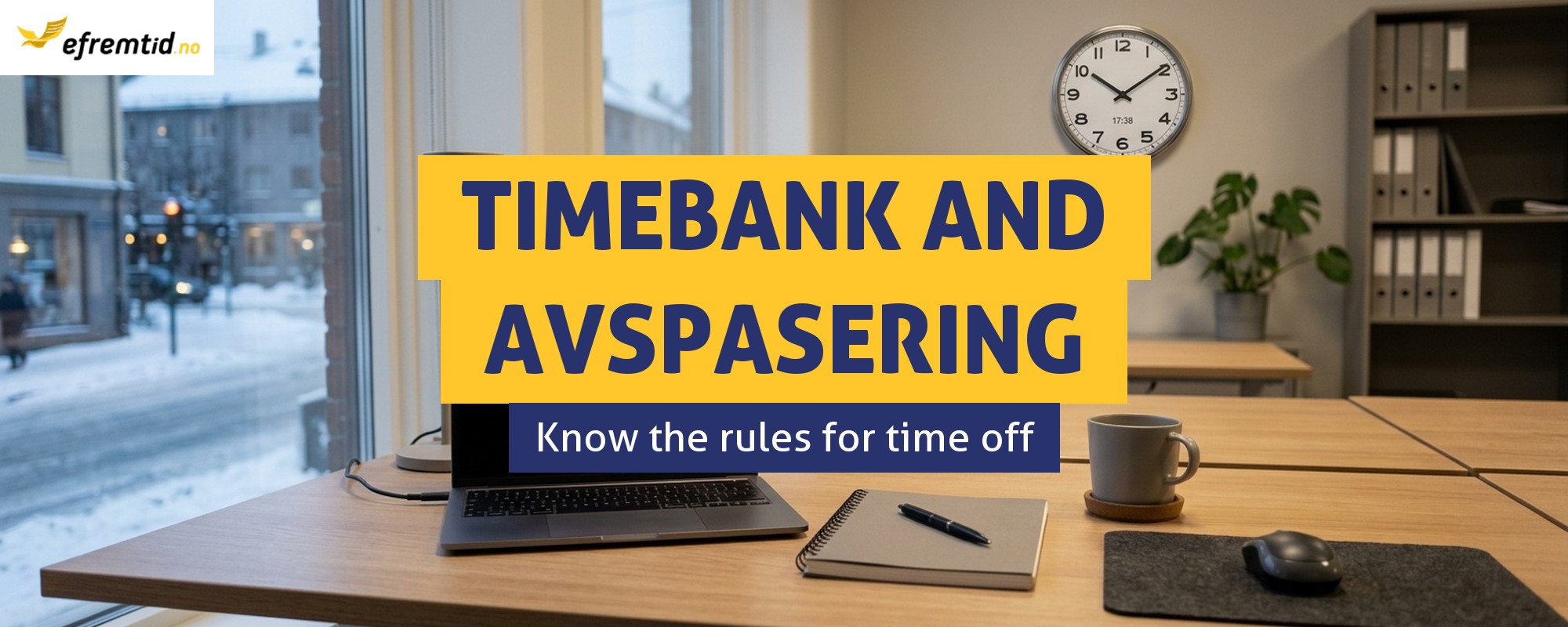 Timebank and avspasering - what are the rules?