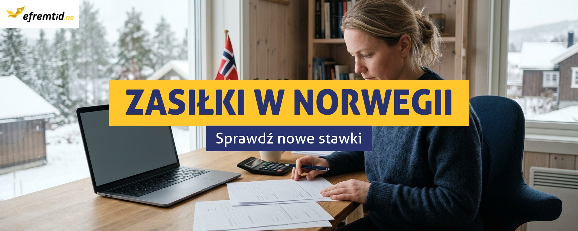 Zmiany w zasadach i stawkach zasiłków w Norwegii od 01.01.2024