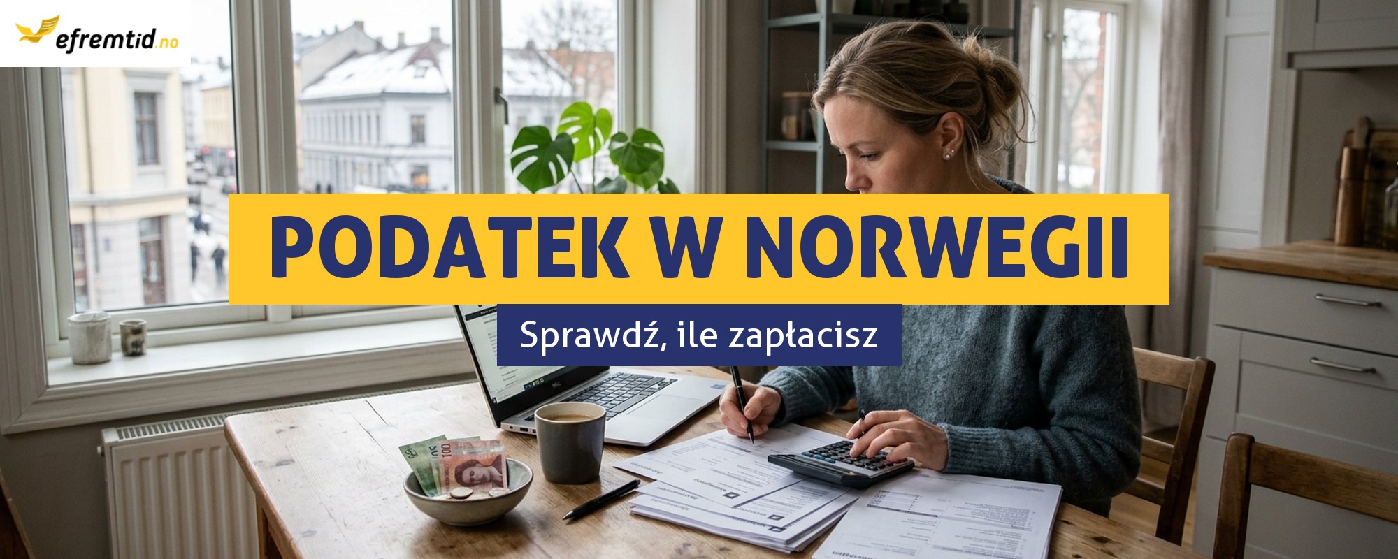 Ile podatku zapłacisz w Norwegii?