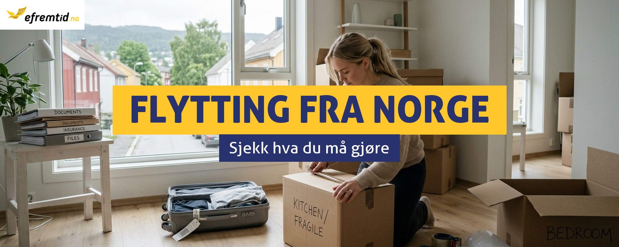 Flytter du ut av Norge? Les dette for a vite hva du ma gjore!