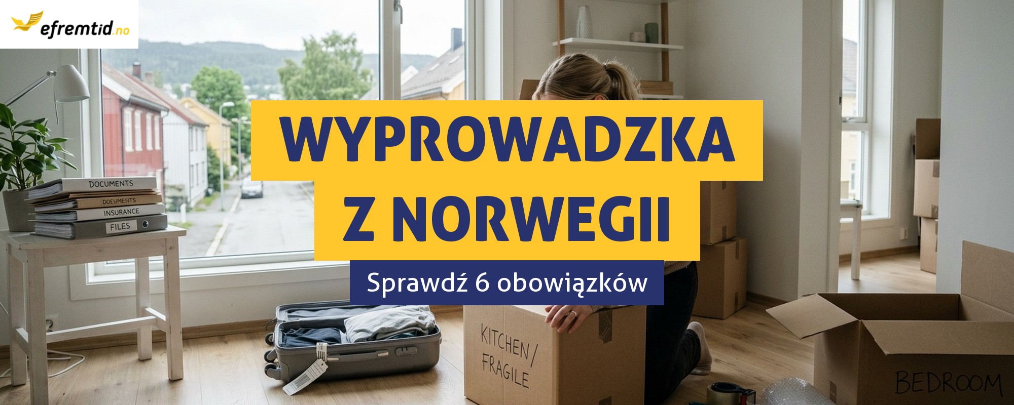 Wyprowadzasz się z Norwegii? Przeczytaj, by wiedzieć co musisz zrobić!