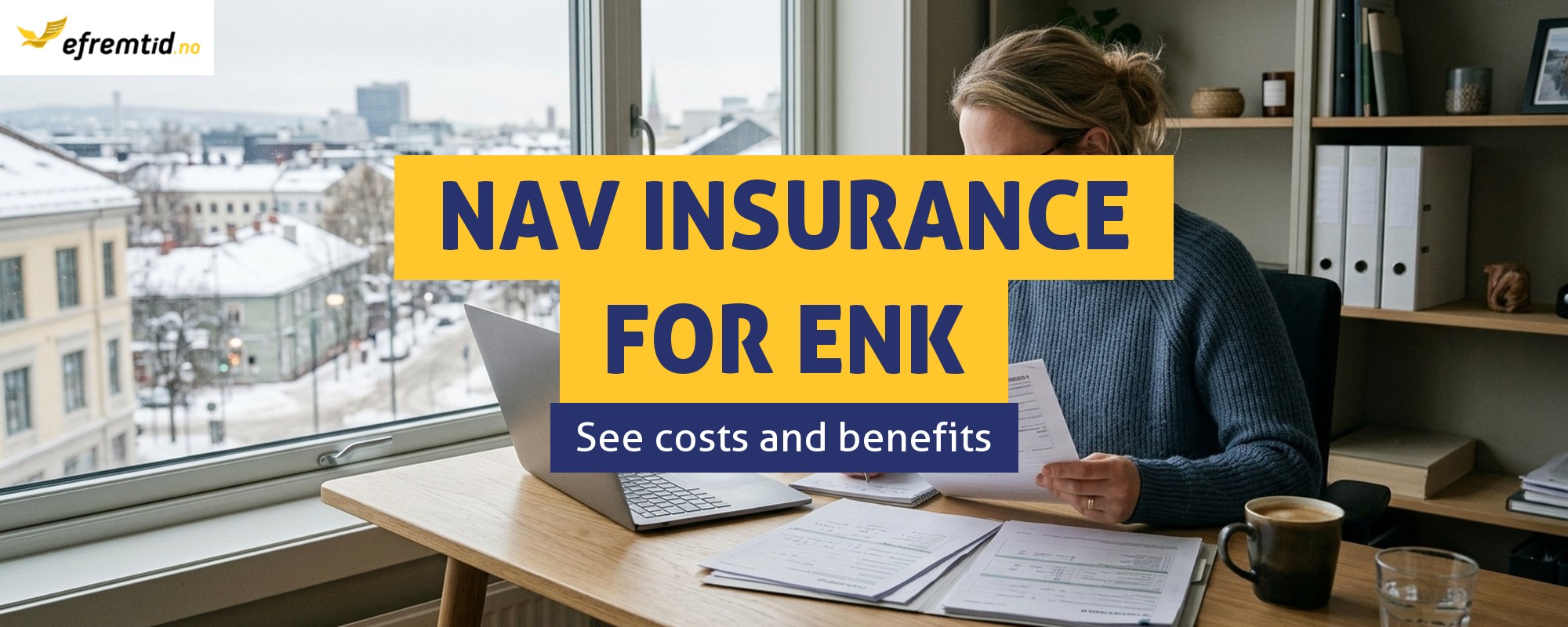 NAV insurance for ENK owners - what does it provide and how much does it cost?