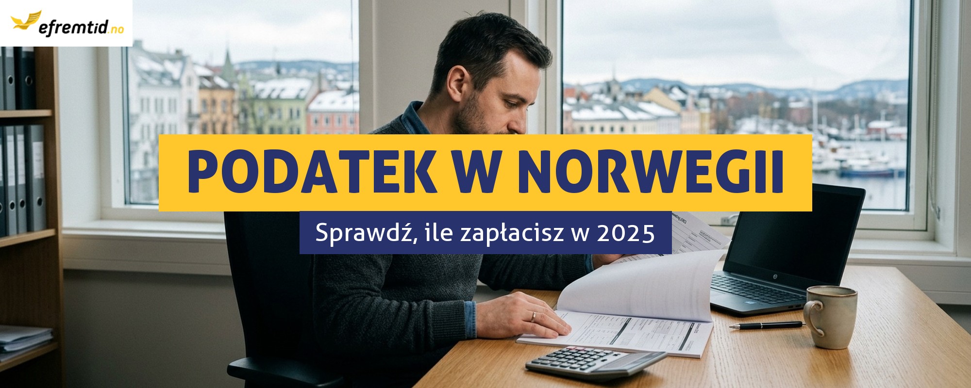 Podatek w Norwegii w 2025 roku – ile zapłacisz?