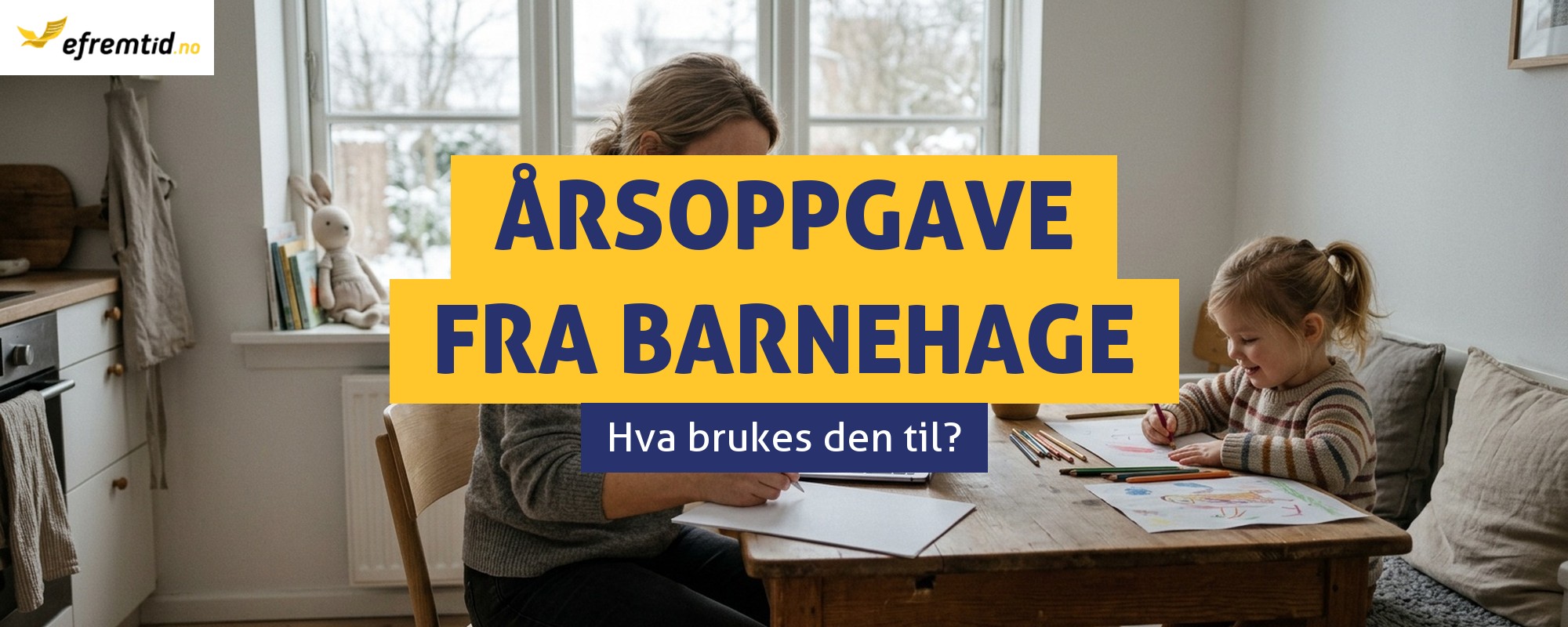 Arsoppgave fra barnehage i Norge – hva er det?