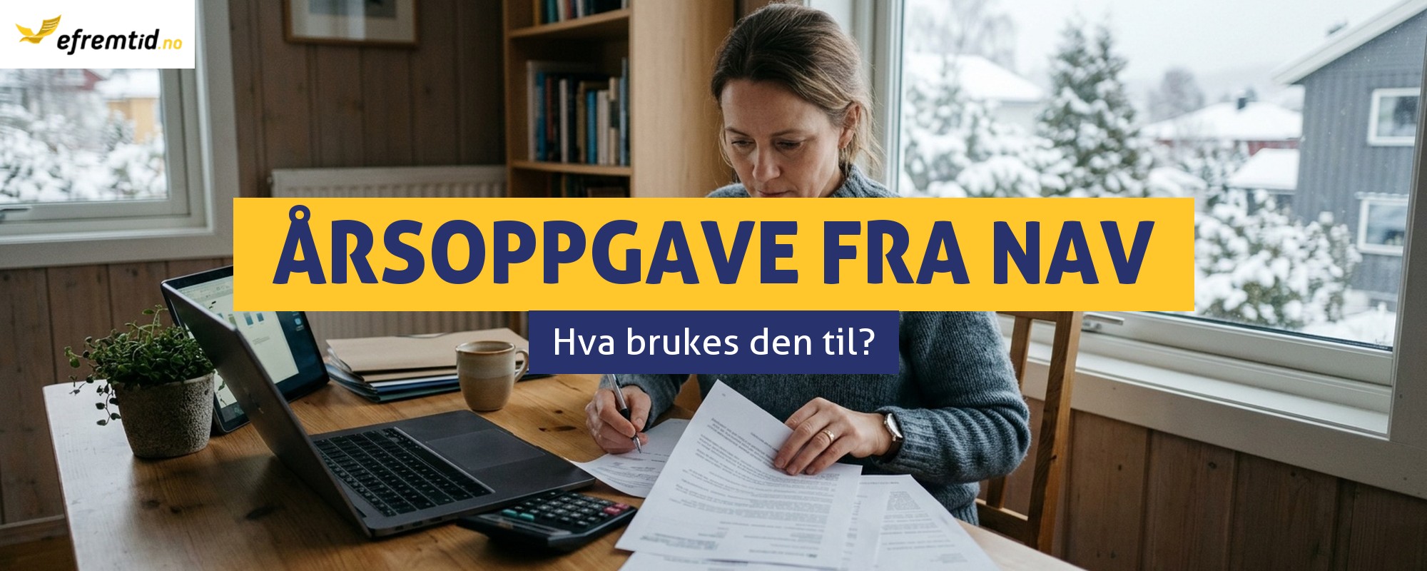 Årsoppgave fra NAV i Norge – hva er det?
