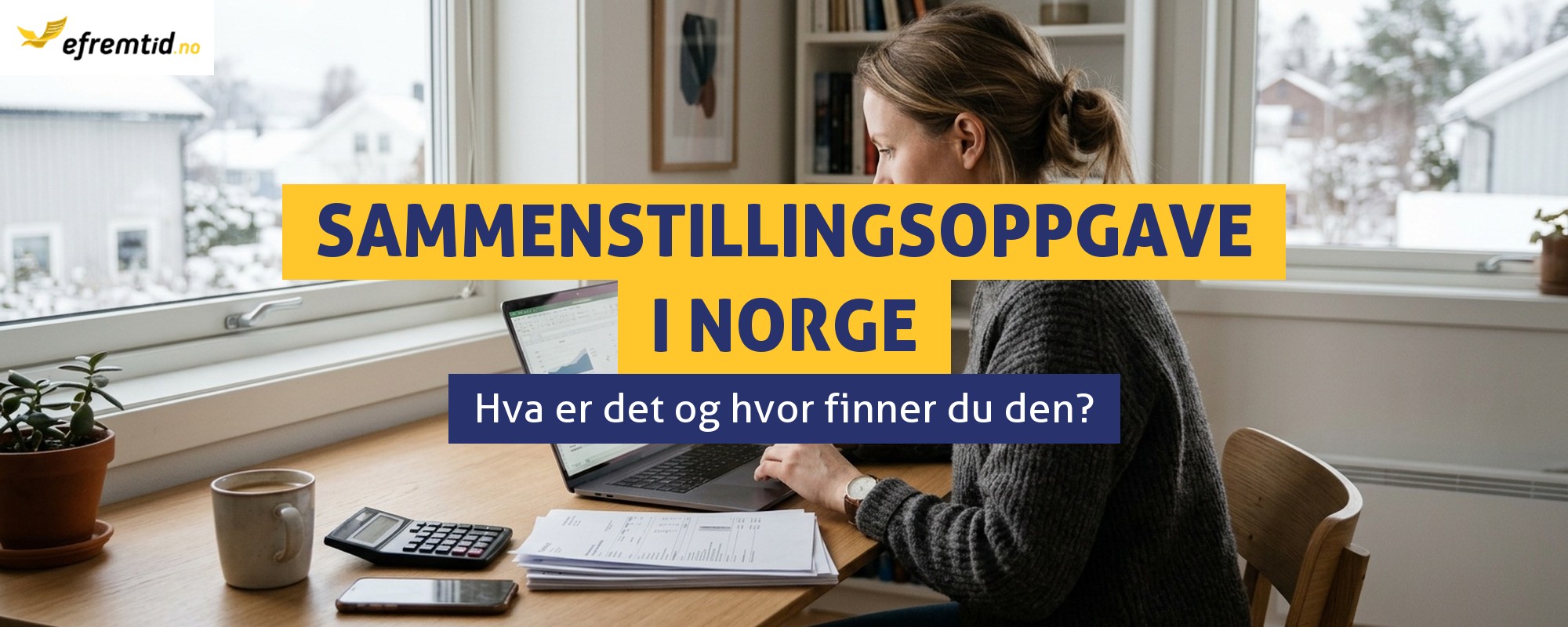Sammenstillingsoppgave i Norge – hva er det og hvor finner du det?