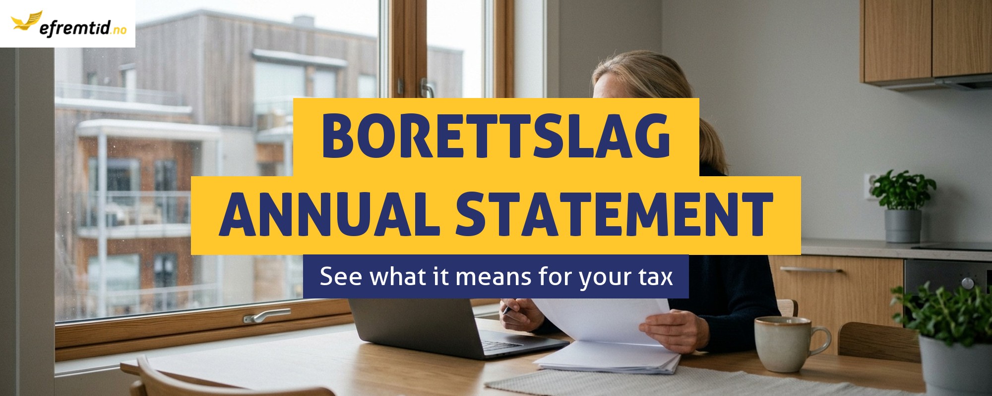 Årsoppgave from borettslag – what it is and why it matters