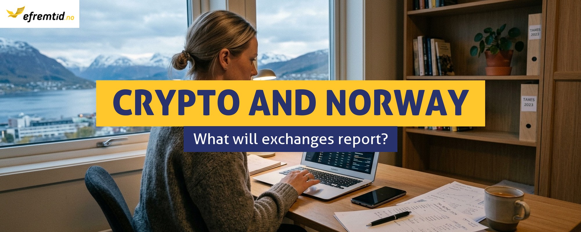 Will Norway find out about my crypto investments?