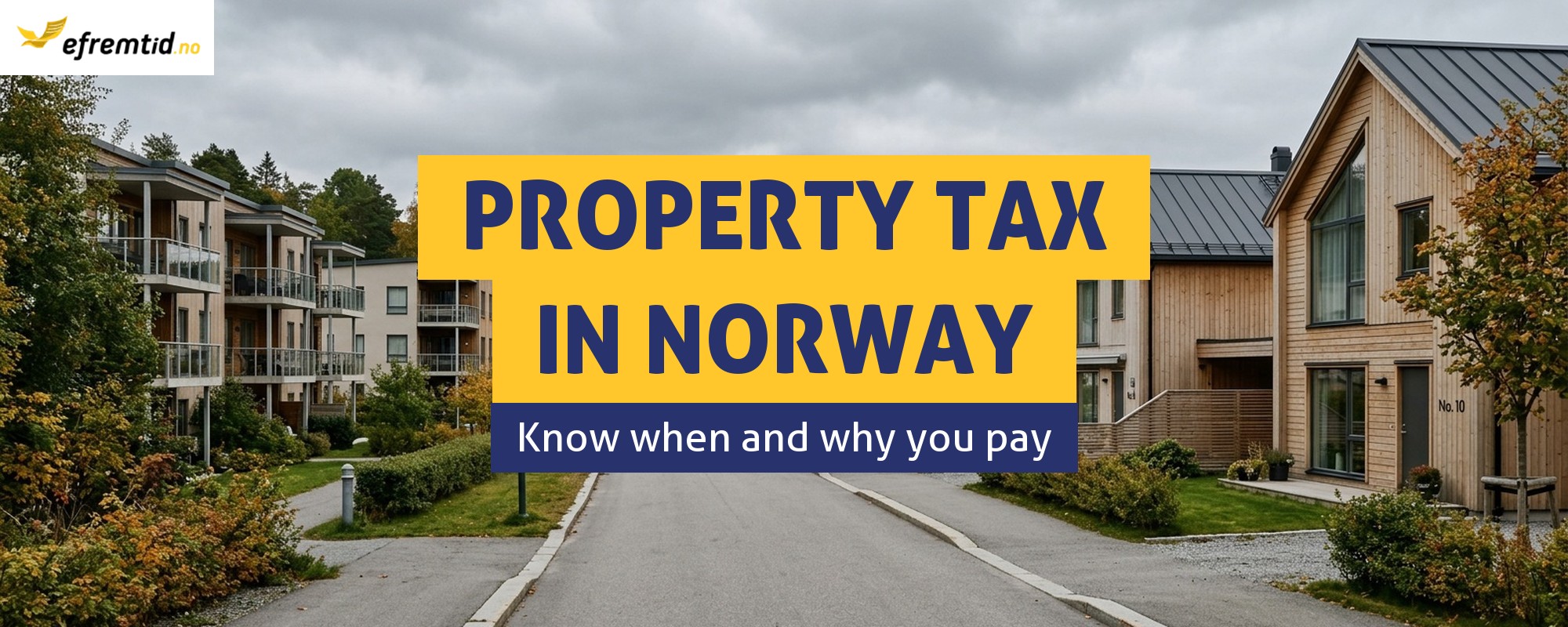 What is property tax (eiendomsskatt) in Norway?