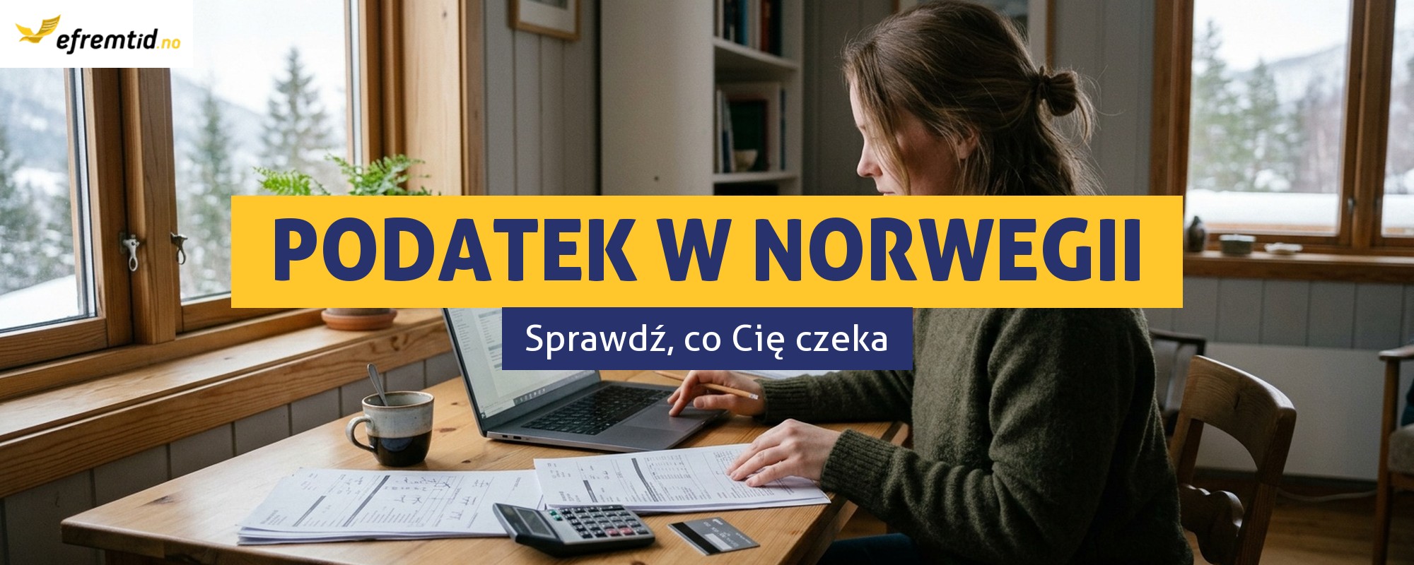 Czy będę miał dopłatę czy zwrot podatku w Norwegii?