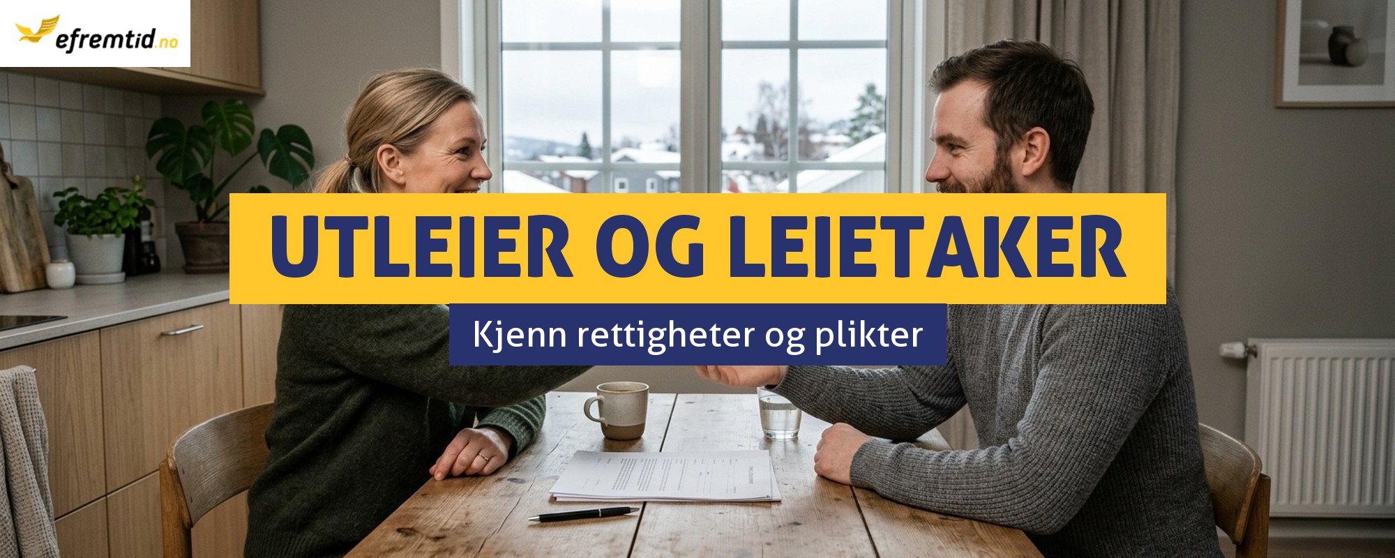 Hvilke plikter har utleier og leietaker i Norge?