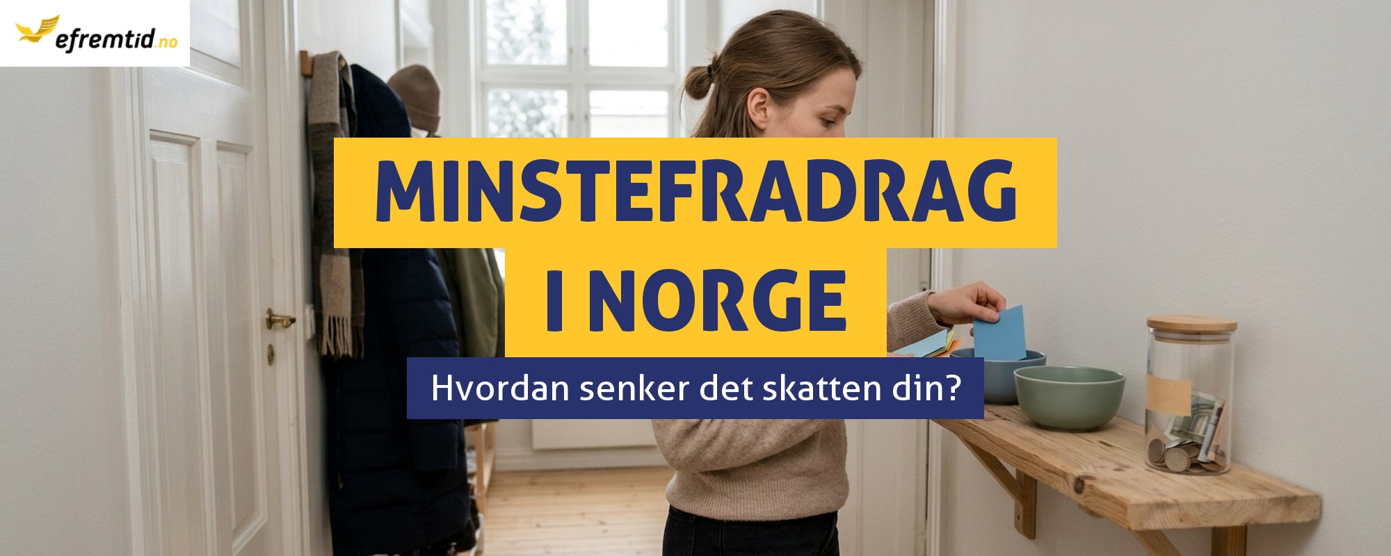 Hva er minstefradrag og hvordan reduserer det skatten min?