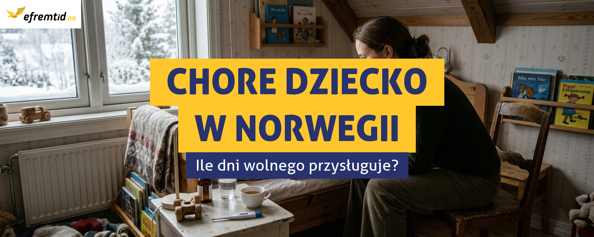 Ile dni wolnego przysługuje na chore dziecko w Norwegii?