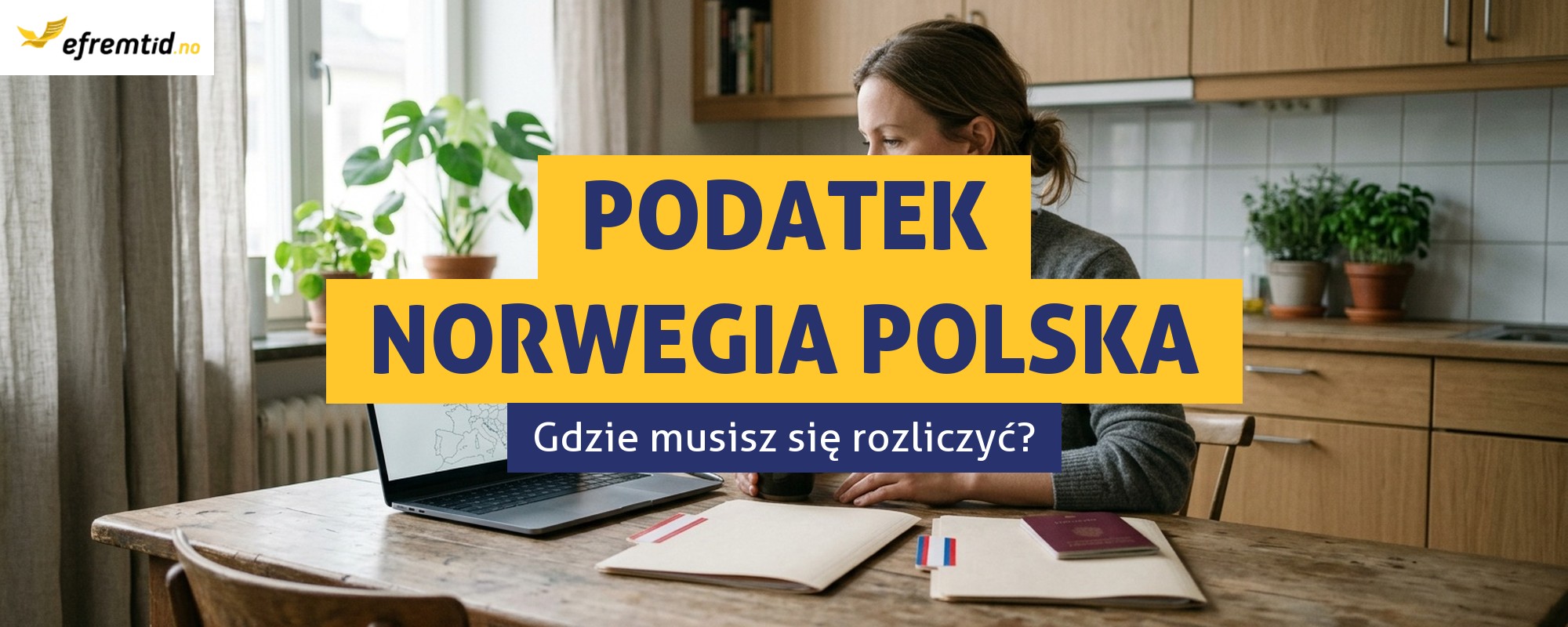 Czy pracując w Norwegii muszę rozliczać się też w Polsce?