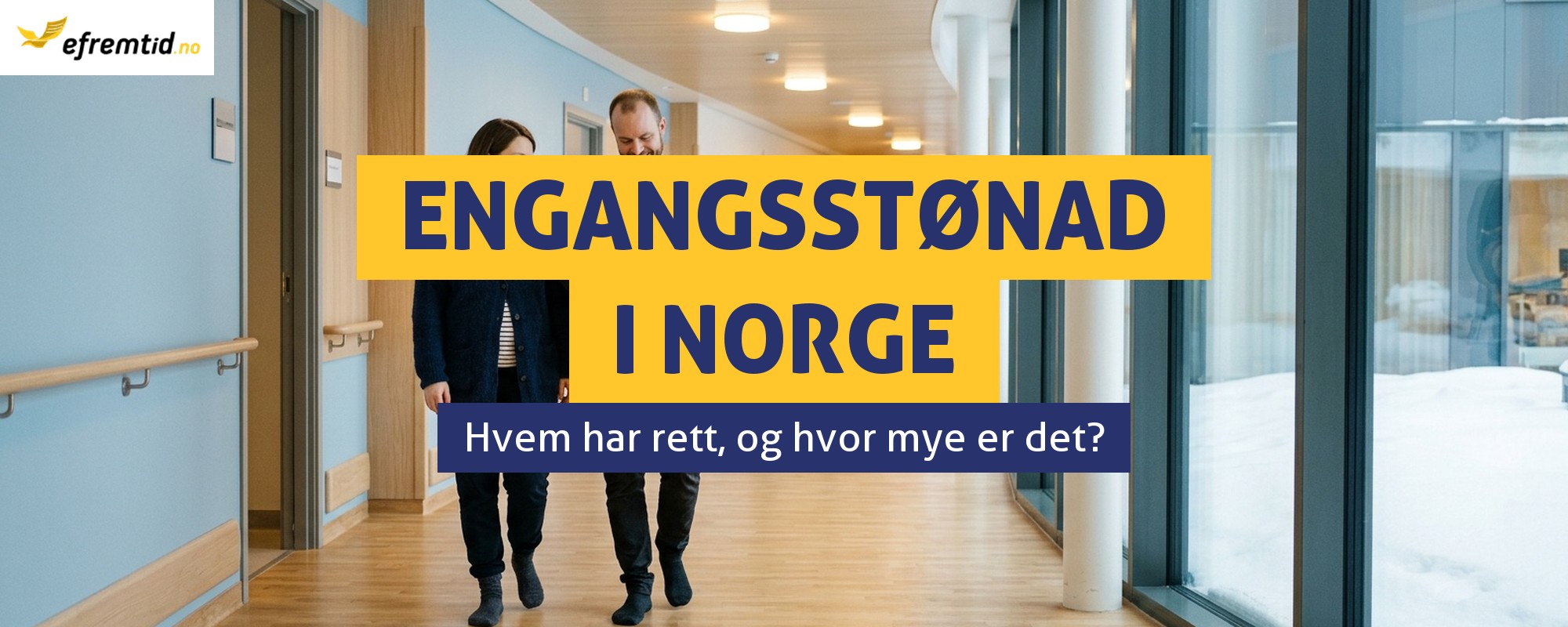 Hva er engangsstønad, og hvem har rett til den?
