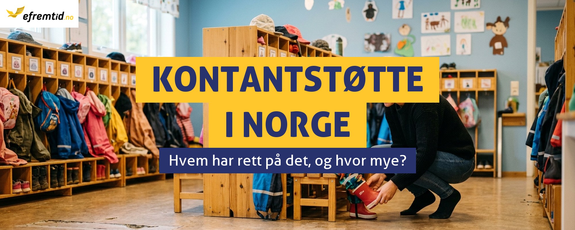 Hva er kontantstøtte, og hvem har rett på det?
