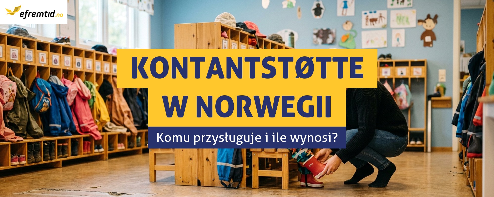 Co to jest kontantstøtte i komu przysługuje?