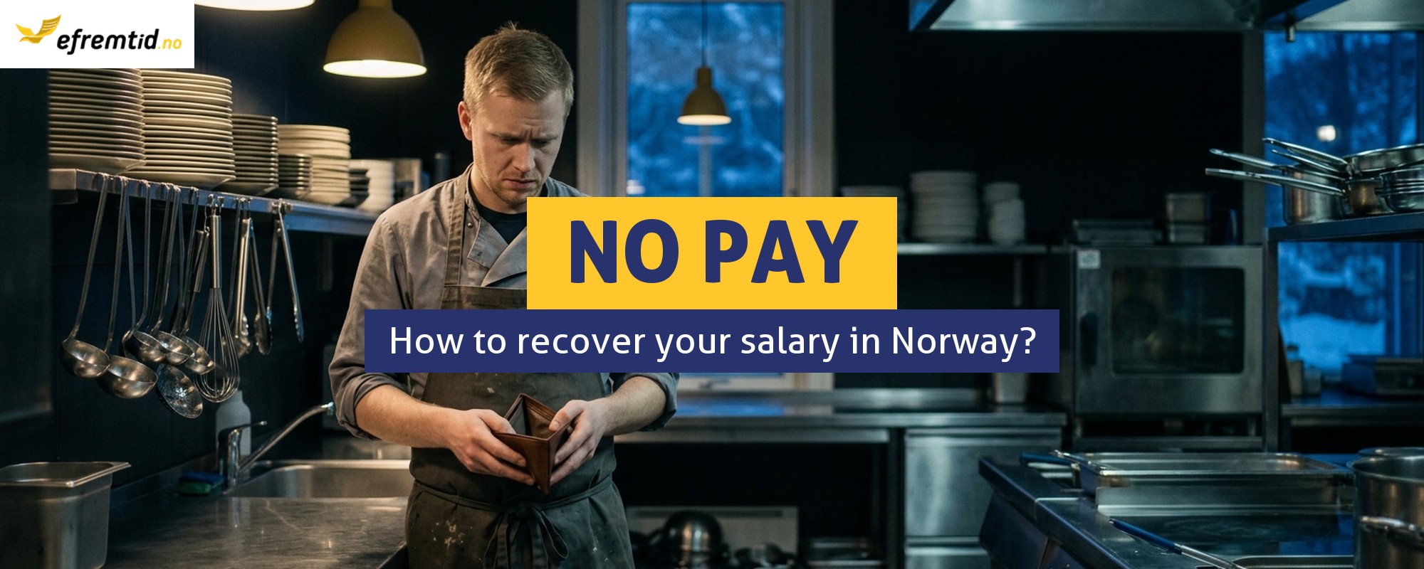 What to Do if Your Employer in Norway Does Not Pay Your Salary?