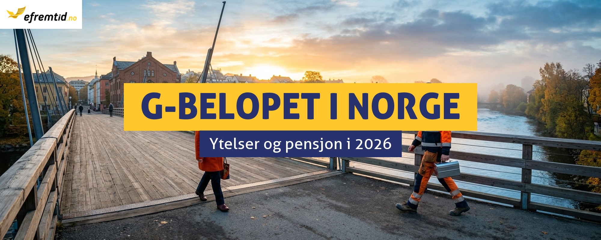 Grunnbeløpet G i Norge i 2026 - betydning for ytelser og pensjon
