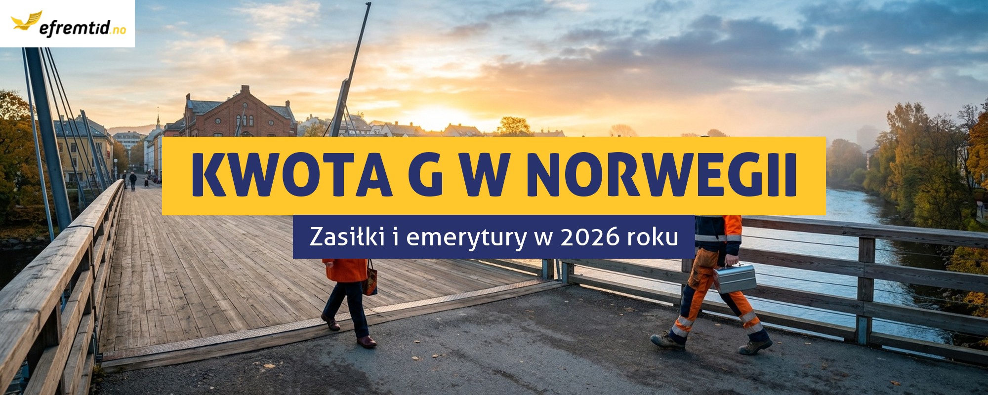 Kwota bazowa G w Norwegii w 2026 roku - wpływ na zasiłki i emerytury