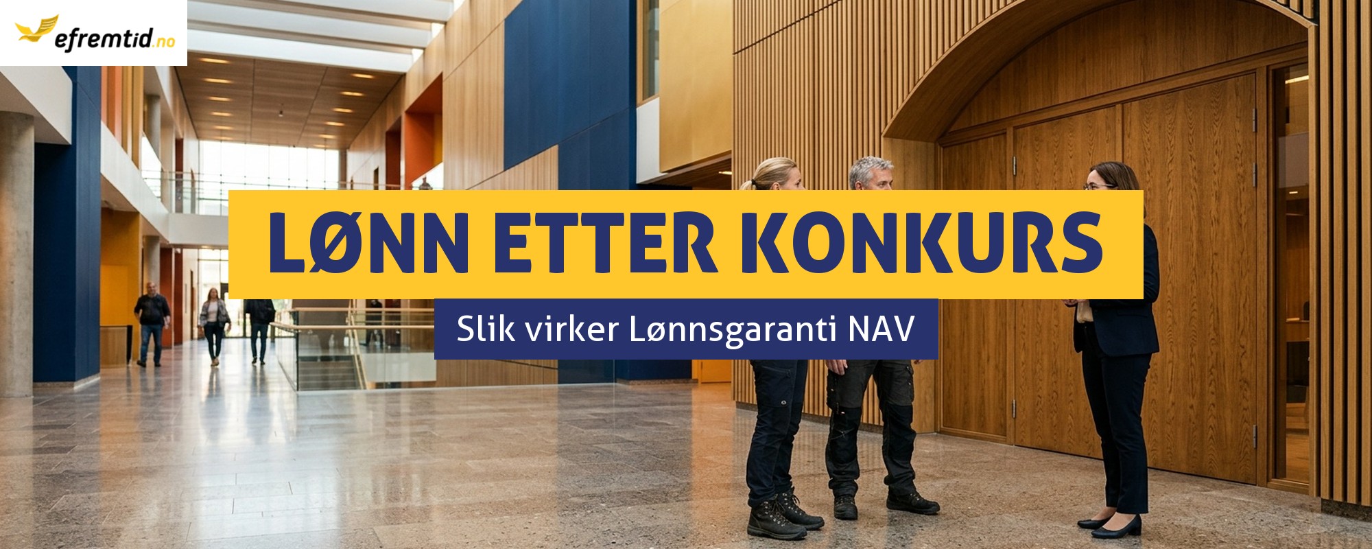 Arbeidsgivers konkurs i Norge - hvordan få tilbake lønn fra Lønnsgaranti NAV?