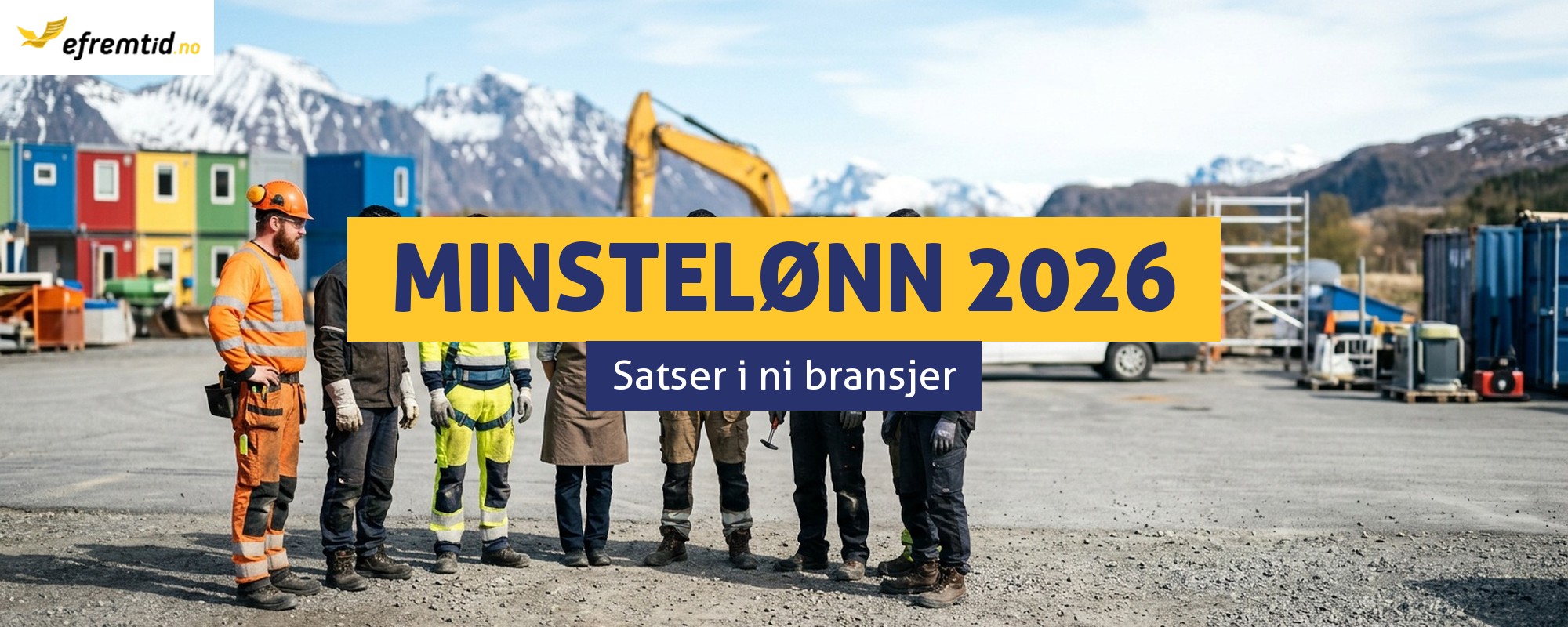 Minstelønn i Norge i 2026 - hvor mye må du tjene?