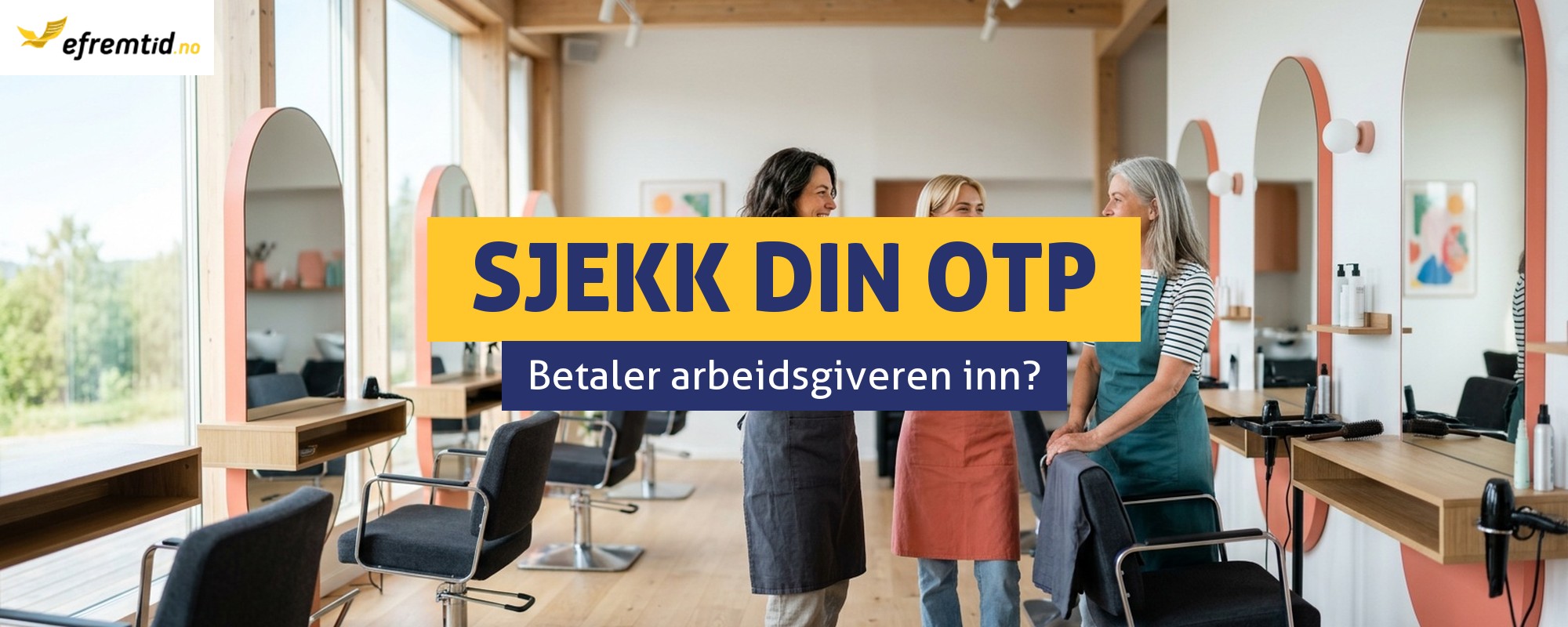 Obligatorisk tjenestepensjon OTP - slik sjekker du innbetalingene
