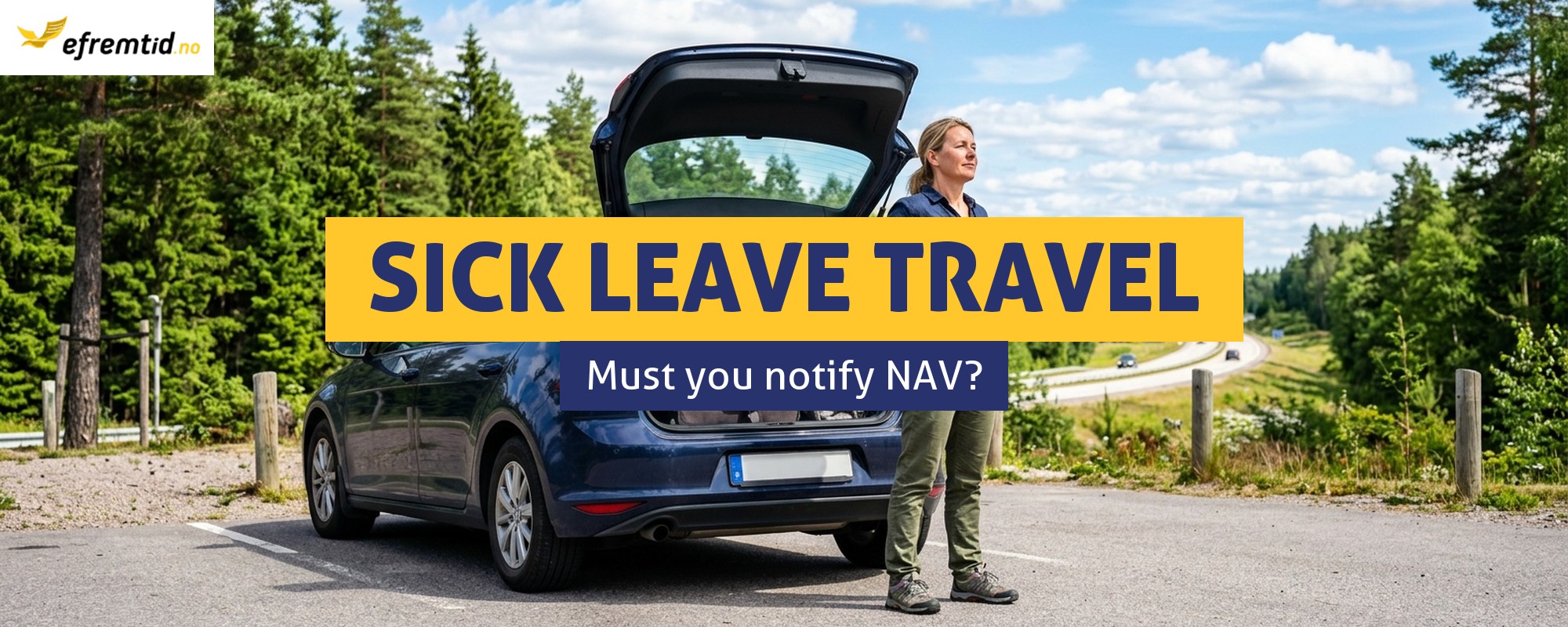 Travelling to Poland while on sick leave from Norway - is it possible?