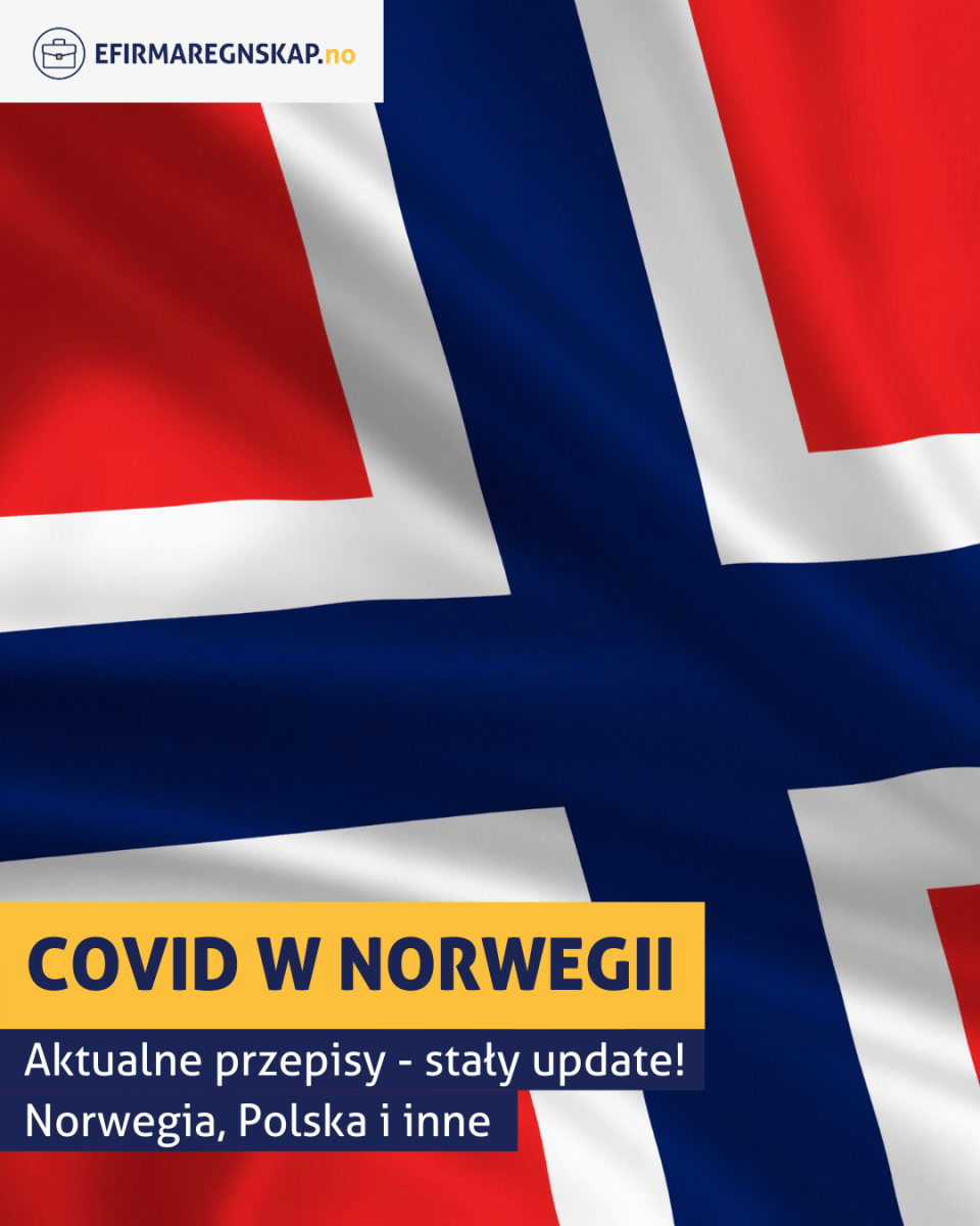COVID w Norwegii - zasady wjazdu, testy, kwarantanna