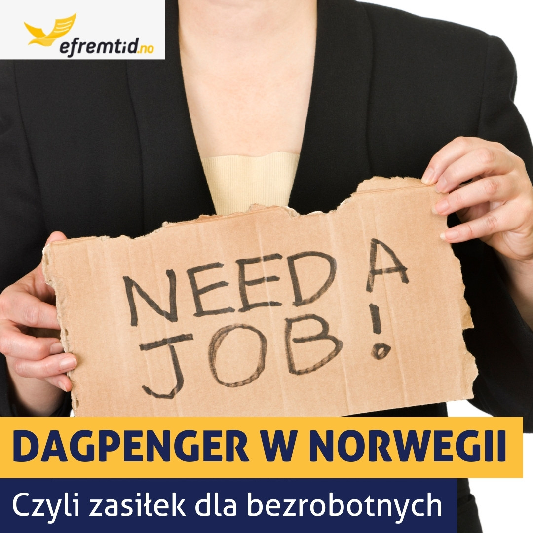 Zasiłek dla bezrobotnych w Norwegii - jakie są zasady?